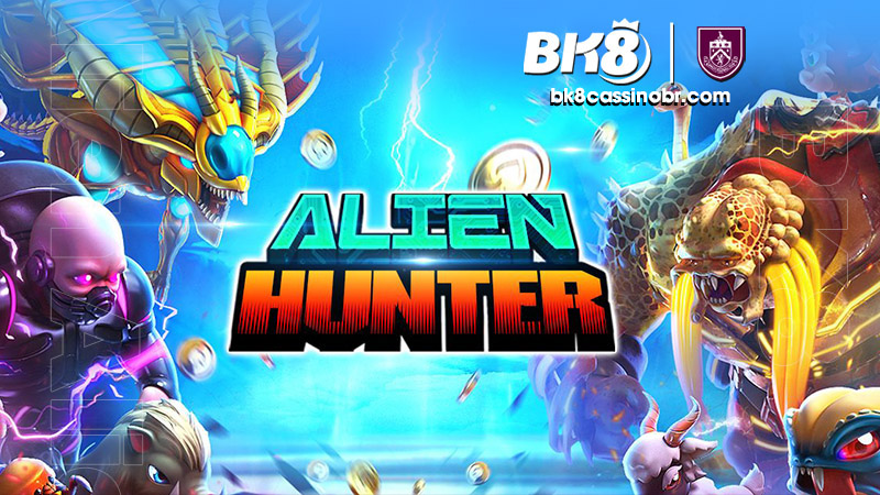 Alien Hunter em BK8 Brasil