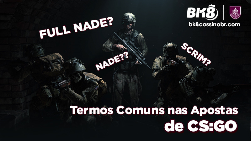 Termos Comuns nas Apostas de CS:GO