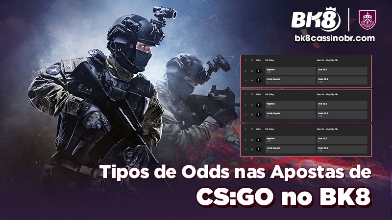 Tipos de Odds nas Apostas de CS:GO no BK8